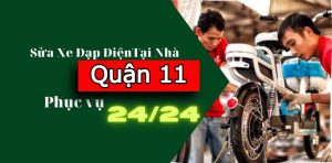 Sửa Xe Đạp Điện, Xe Máy Điện Tại Nhà Quận 11 – Không Cần Dắt Xe Ra Tiệm, Thợ Có Mặt Sau 30 Phút