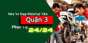 Sửa Xe Đạp Điện, Xe Máy Điện Tại Nhà Quận 3 – Nhanh Gọn, Không Cần Dắt Bộ Ra Tiệm